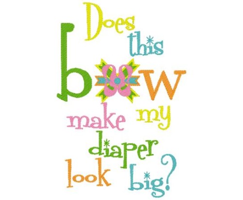 Bow Make Diaper Big